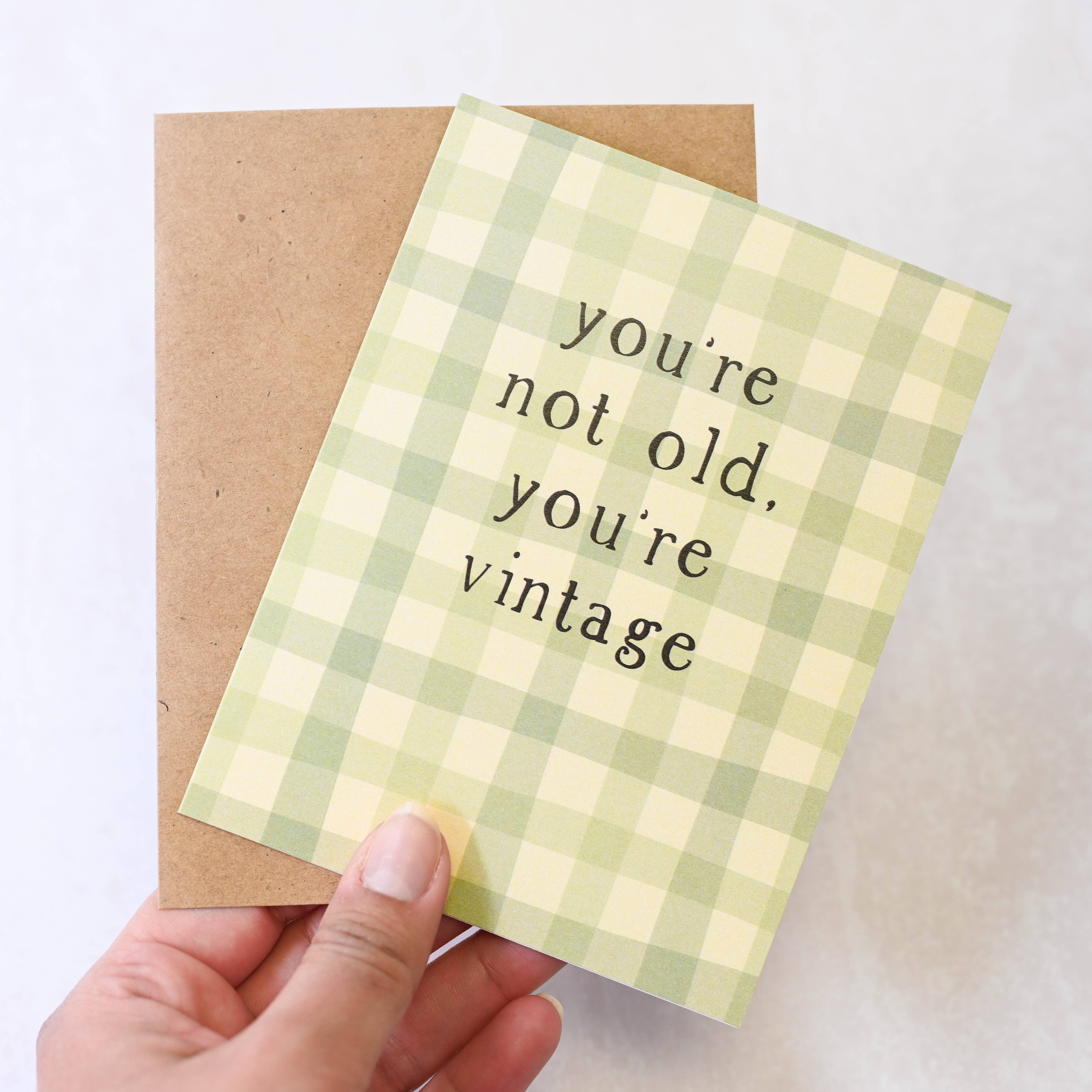 You're Not Old, You're Vintage - Plaid Birthday Card