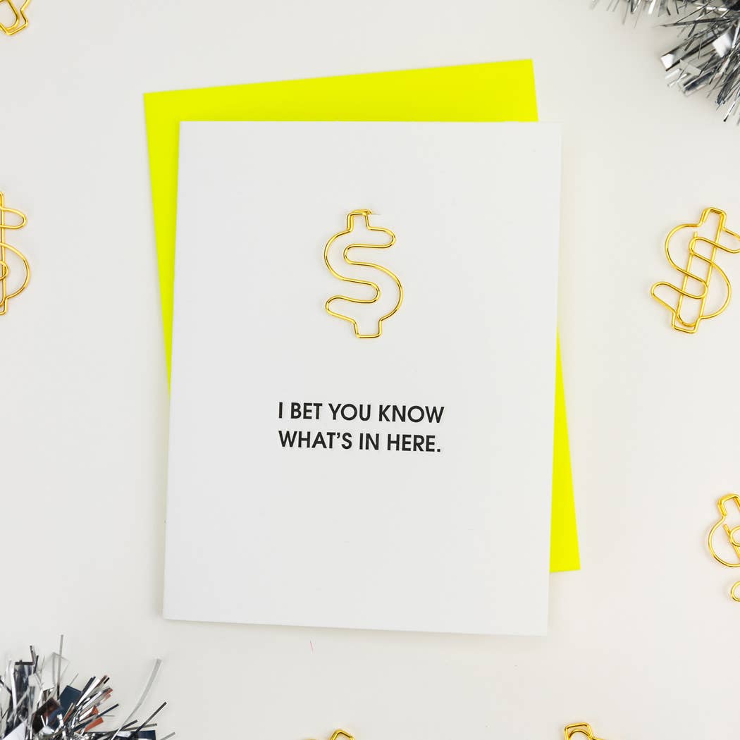 Know What's In Here - Money Paper Clip Greeting Card