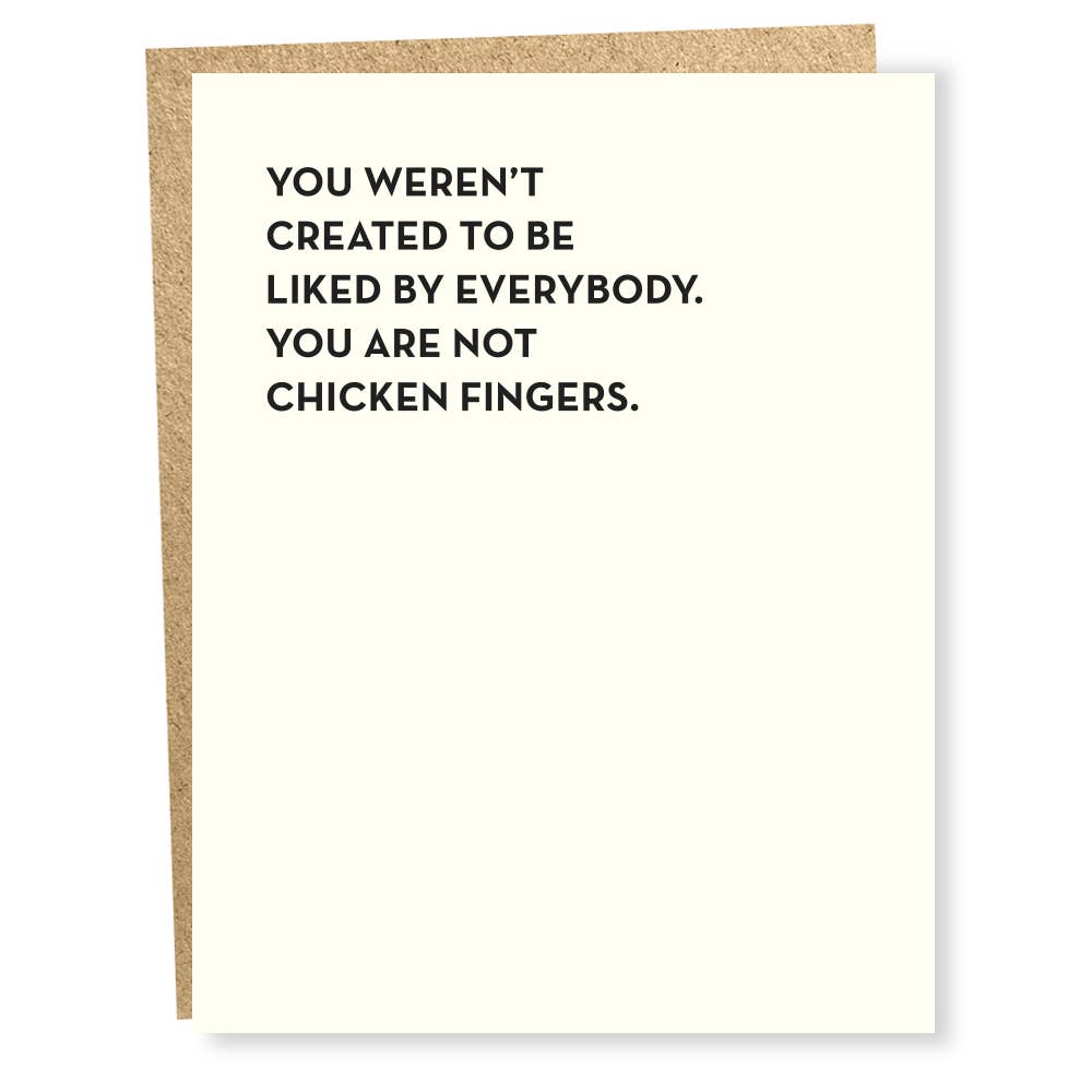 You Are Not Chicken Fingers Card