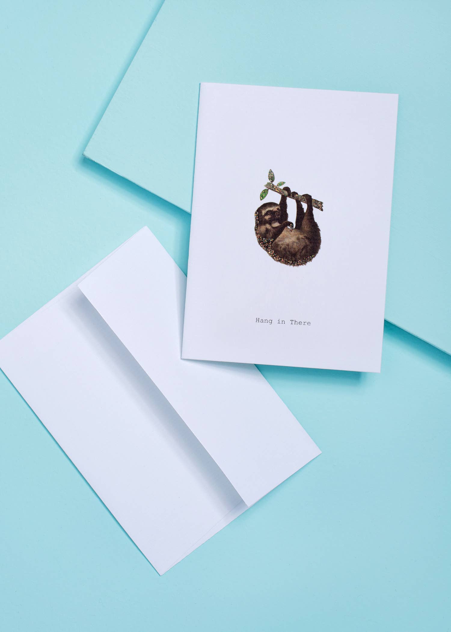 HANG IN THERE GREETING CARD