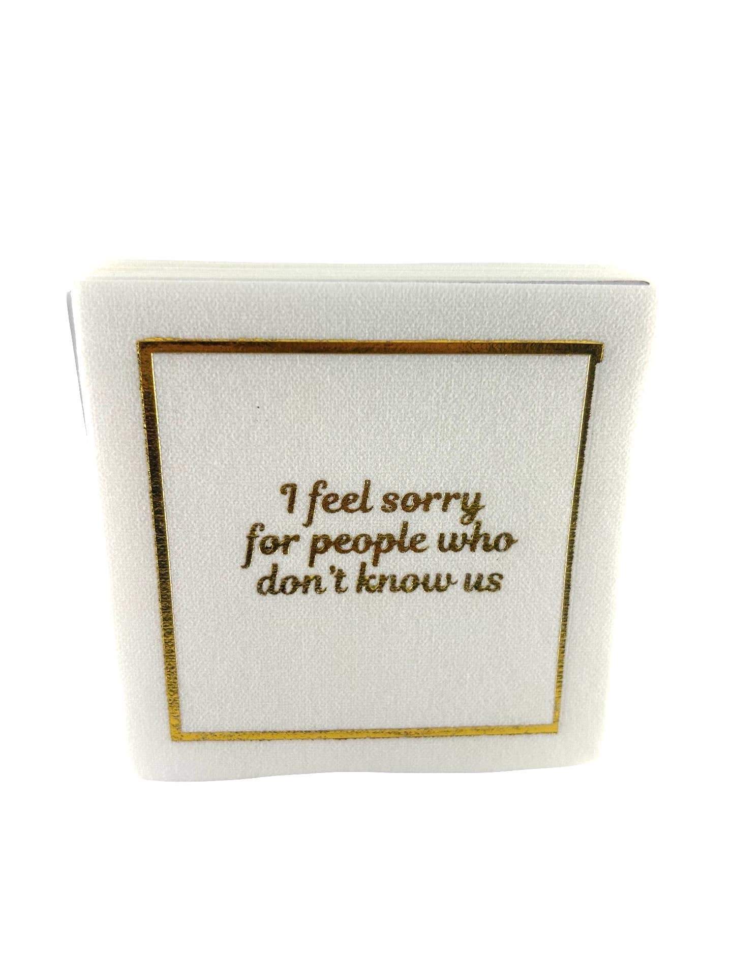 Linen-Feel Cocktail Napkins, Feel Sorry