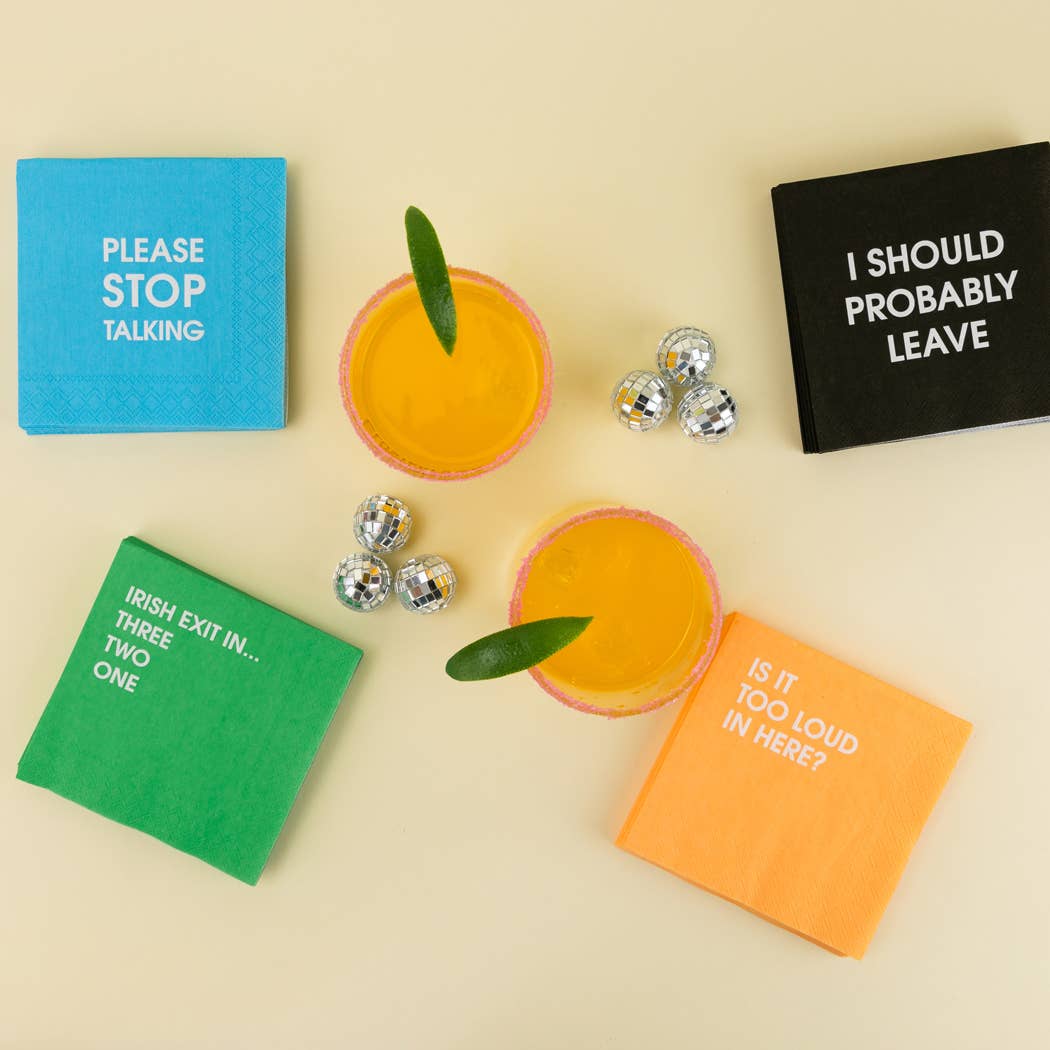 I Should Probably Leave - Funny Party Cocktail Napkins
