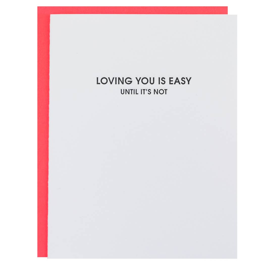 Loving You Is Easy Letterpress Greeting Card