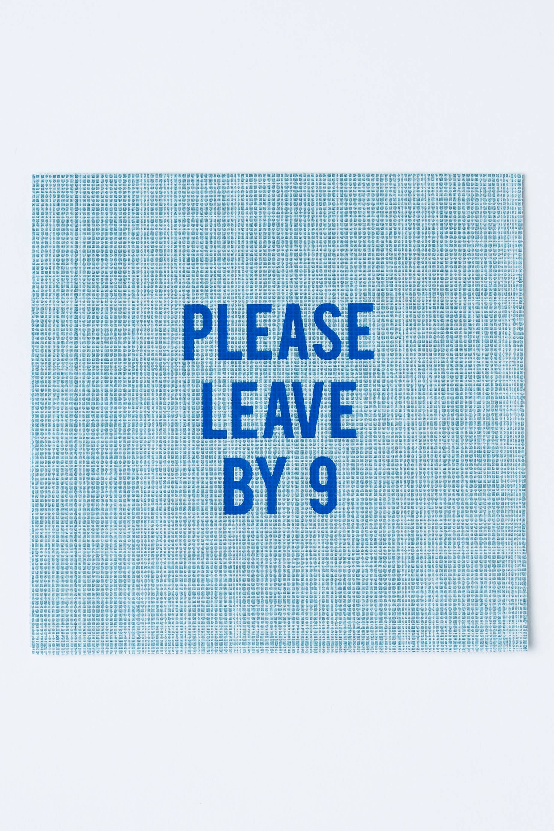 Please Leave By 9 - Blue Disposable Cocktail Napkins